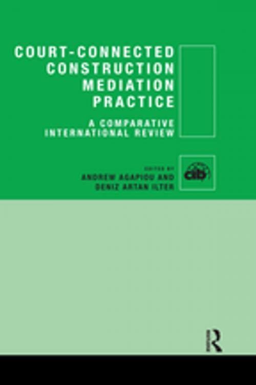 Cover of the book Court-Connected Construction Mediation Practice by , CRC Press