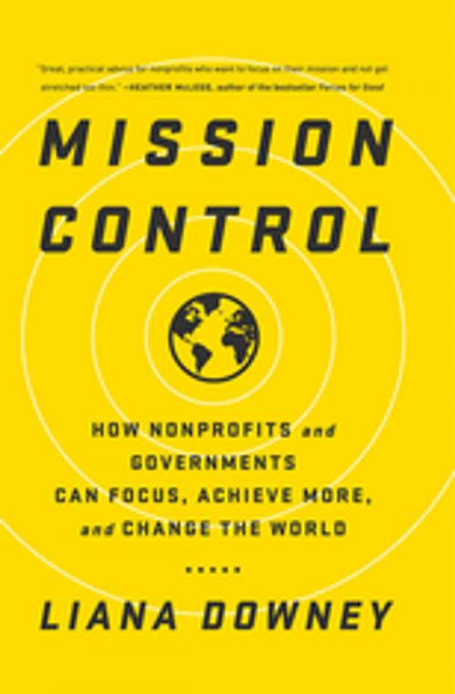 Cover of the book Mission Control by Liana Downey, Taylor and Francis