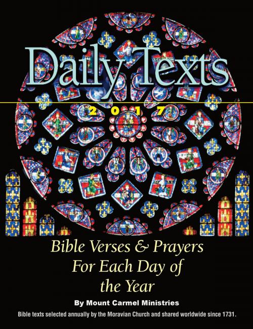 Cover of the book The Daily Texts 2017 by Mount Carmel Ministries, Mount Carmel Ministries