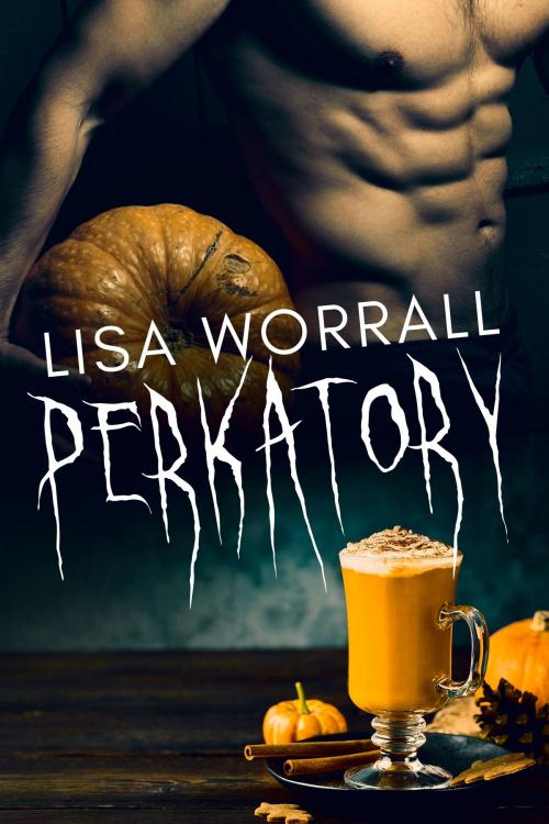Cover of the book Perkatory by Lisa Worrall, Lisa Worrall