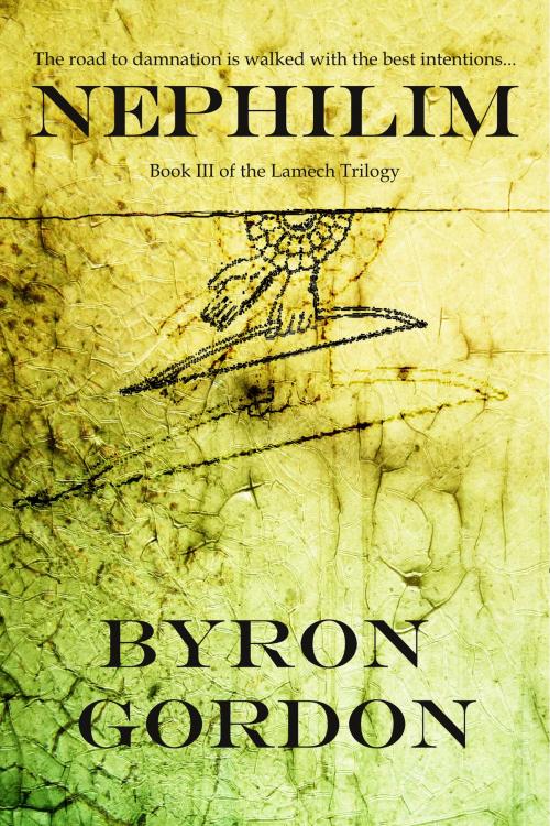 Cover of the book Nephilim by Byron Gordon, Byron Gordon