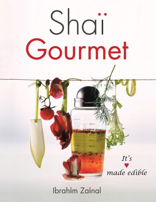 Cover of the book Shai Gourmet by Ibrahim Zainal, Partridge Publishing Singapore