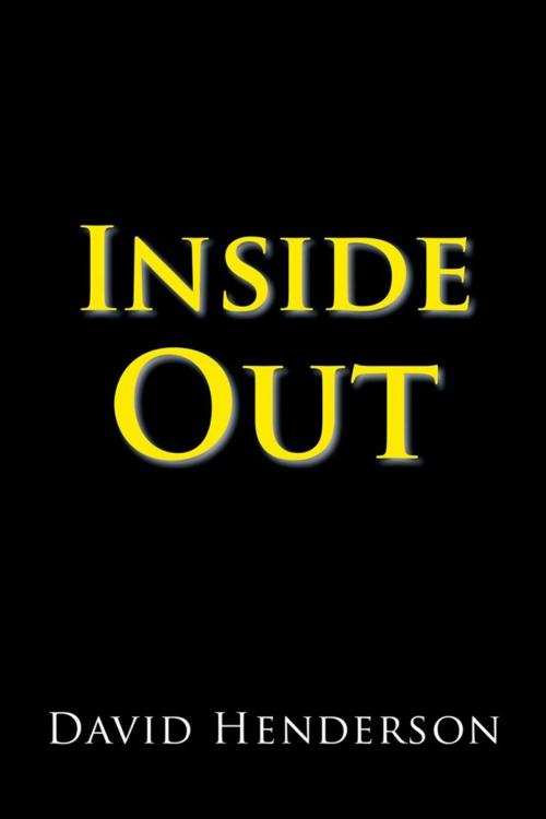 Cover of the book Inside Out by David Henderson, Xlibris US