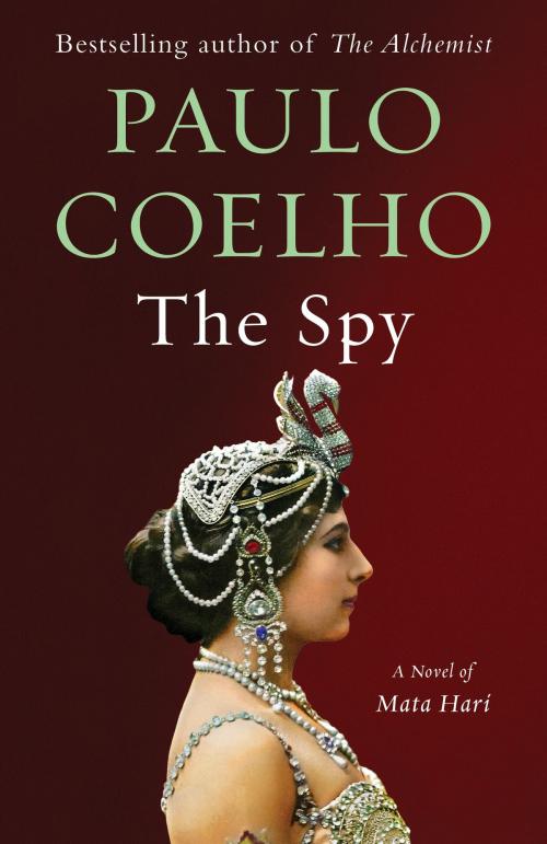 Cover of the book The Spy by Paulo Coelho, Knopf Doubleday Publishing Group