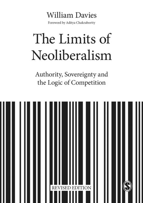 Cover of the book The Limits of Neoliberalism by William Davies, SAGE Publications