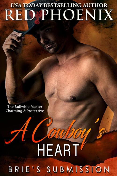 Cover of the book A Cowboy's Heart by Red Phoenix, Provocative Romance