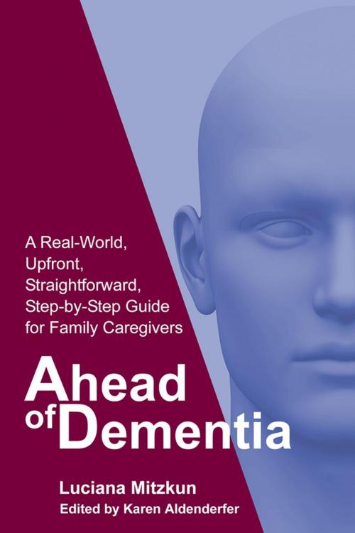 Cover of the book Ahead of Dementia by Luciana Mitzkun, Luciana Mitzkun