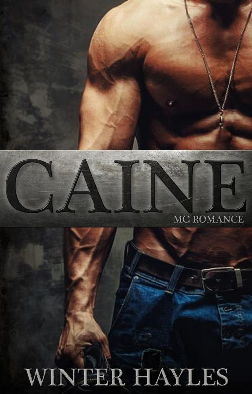 Cover of the book Caine by Winter Hayles, Winter Hayles