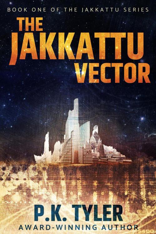 Cover of the book The Jakkattu Vector by P.K. Tyler, Evolved Publishing LLC