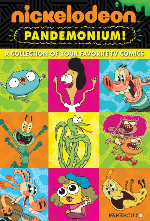 Cover of the book Nickelodeon Pandemonium #1 by Eric Esquivel, Stefan Petrucha, Papercutz