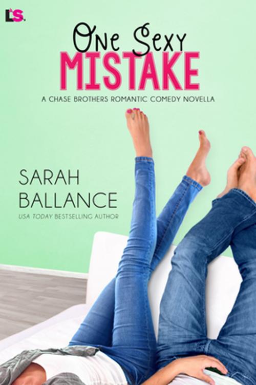 Cover of the book One Sexy Mistake by Sarah Ballance, Entangled Publishing, LLC