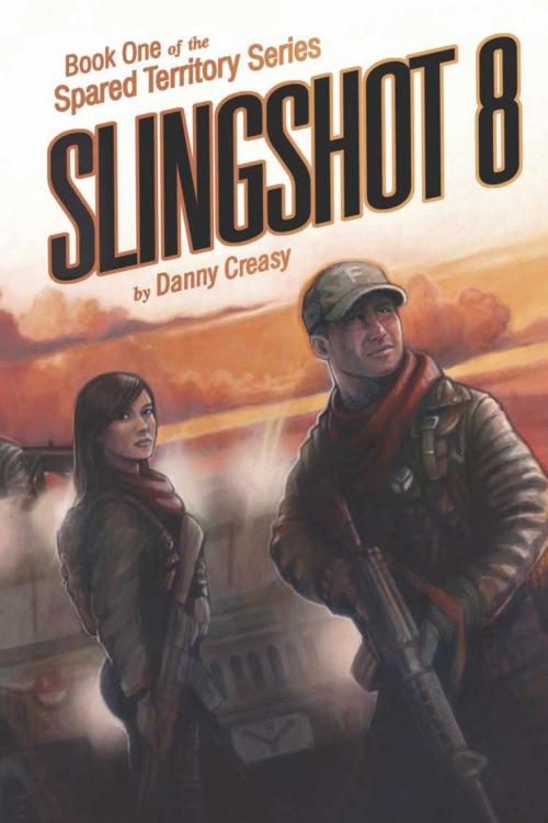 Cover of the book Slingshot 8 by Danny Creasy, BookLocker.com, Inc.