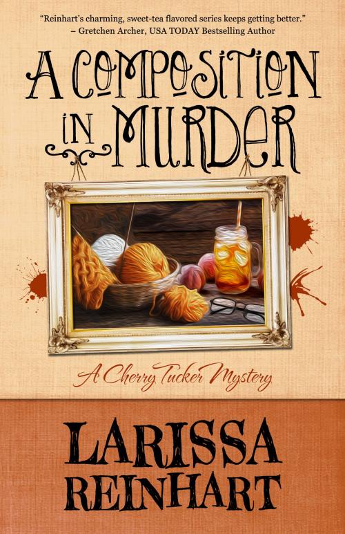 Cover of the book A COMPOSITION IN MURDER by Larissa Reinhart, Henery Press