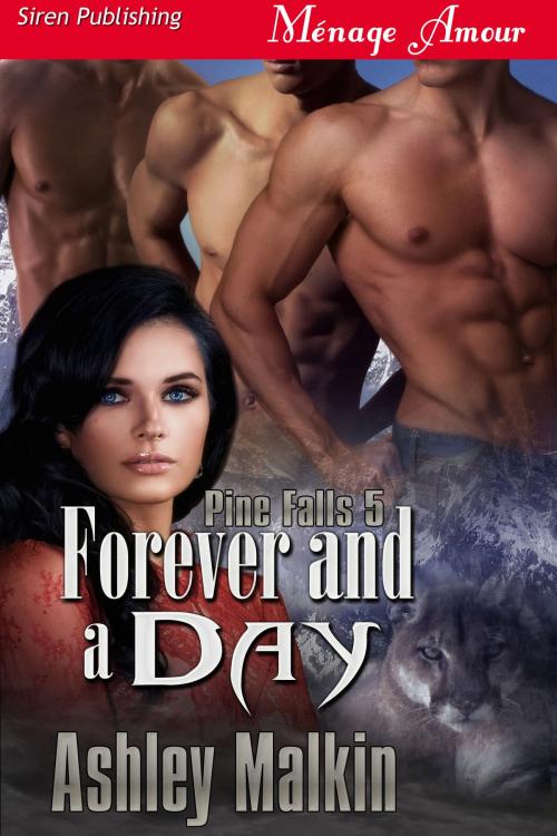Cover of the book Forever and a Day by Ashley Malkin, Siren-BookStrand