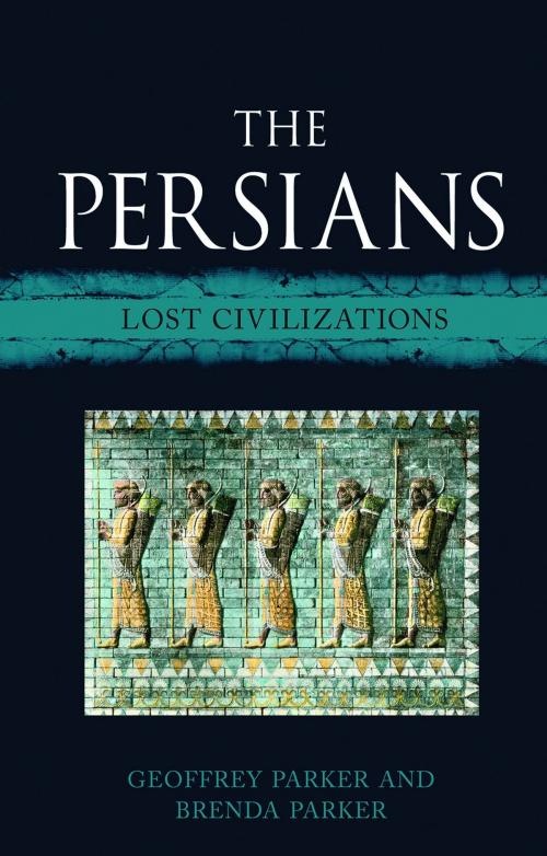 Cover of the book The Persians by Geoffrey Parker, Brenda Parker, Reaktion Books