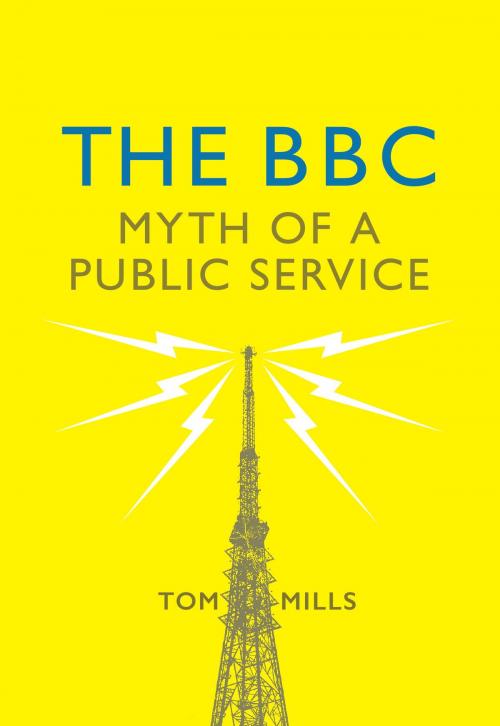 Cover of the book The BBC by Tom Mills, Verso Books