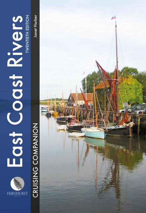 Cover of the book East Coast Rivers Cruising Companion by Janet Harber, Fernhurst Books Limited