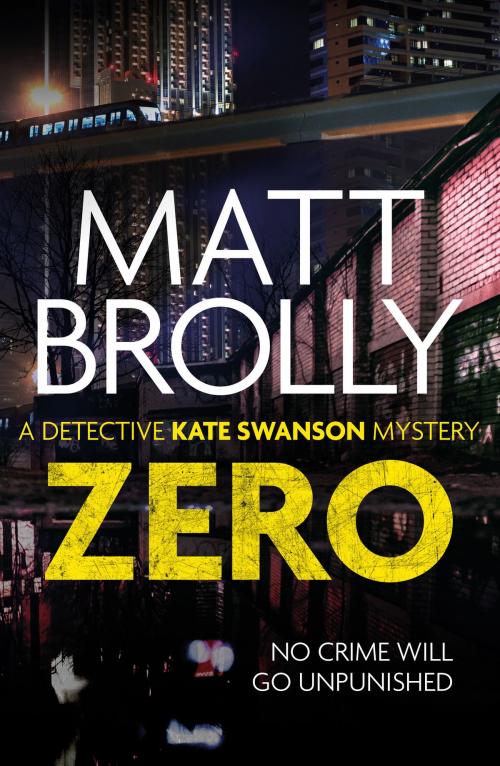 Cover of the book Zero by Matt Brolly, Canelo