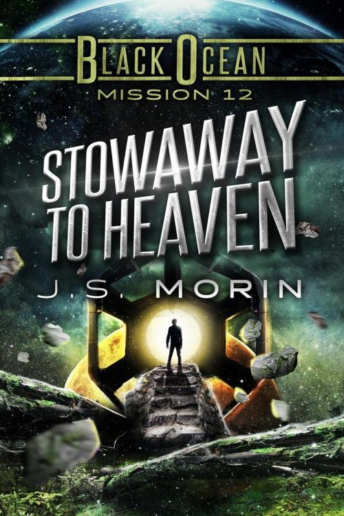 Cover of the book Stowaway to Heaven by J.S. Morin, Magical Scrivener Press