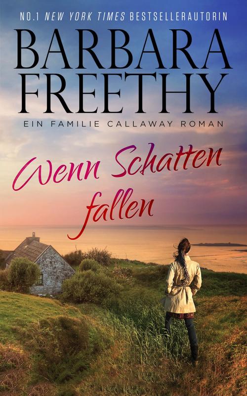 Cover of the book Wenn Schatten Fallen by Barbara Freethy, Fog City Publishing, LLC