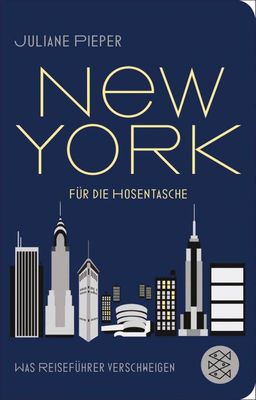 Cover of the book New York für die Hosentasche by Juliane Pieper, FISCHER E-Books