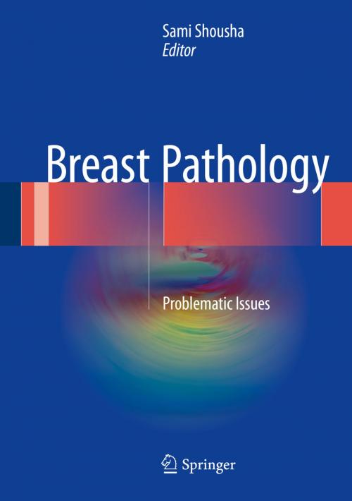 Cover of the book Breast Pathology by , Springer International Publishing