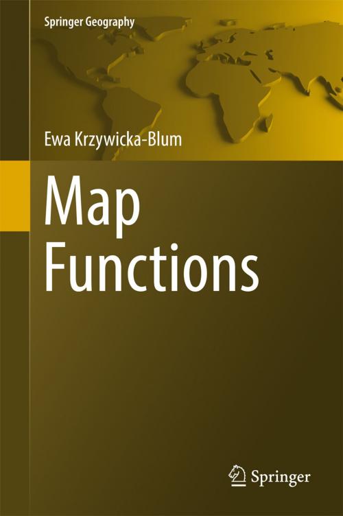 Cover of the book Map Functions by Ewa Krzywicka-Blum, Springer International Publishing