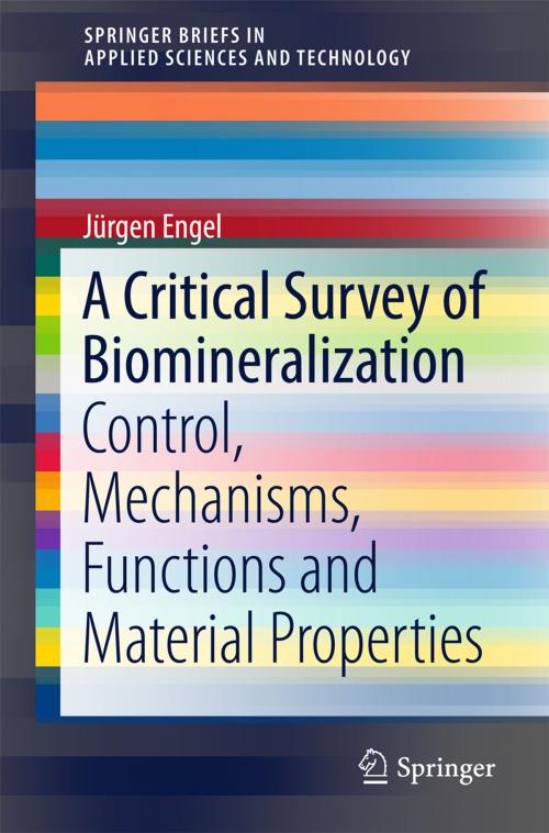 Cover of the book A Critical Survey of Biomineralization by Jürgen Engel, Springer International Publishing