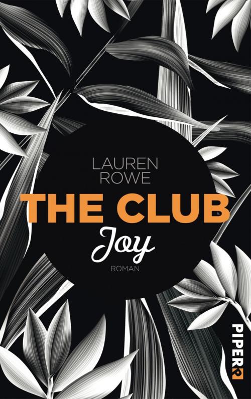 Cover of the book The Club – Joy by Lauren Rowe, Piper ebooks