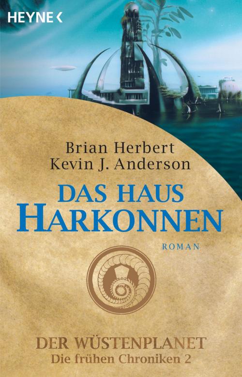 Cover of the book Das Haus Harkonnen by Brian Herbert, Kevin J. Anderson, Heyne Verlag