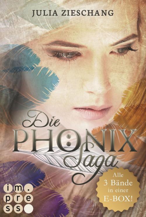 Cover of the book Alle Bände in einer E-Box! (Die Phönix-Saga ) by Julia Zieschang, Carlsen