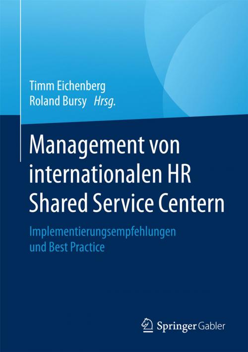 Cover of the book Management von internationalen HR Shared Service Centern by , Springer Fachmedien Wiesbaden