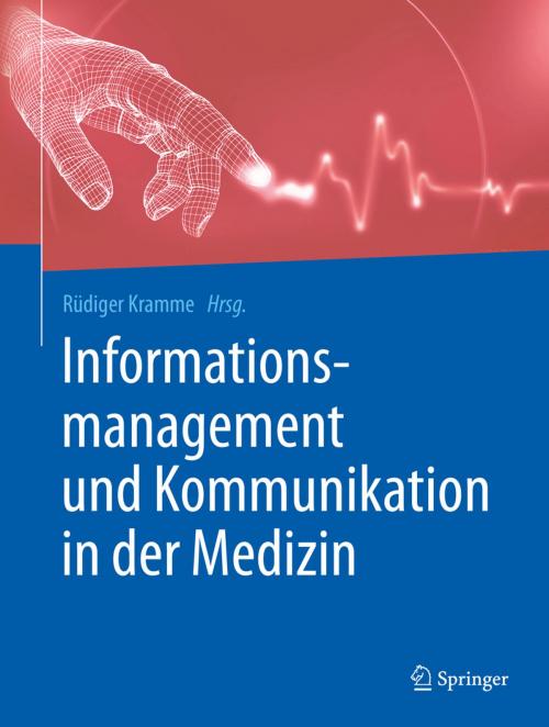 Cover of the book Informationsmanagement und Kommunikation in der Medizin by , Springer Berlin Heidelberg