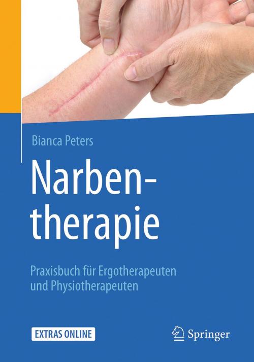 Cover of the book Narbentherapie by Bianca Peters, Springer Berlin Heidelberg