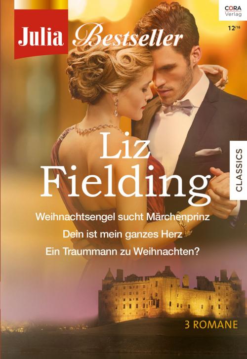 Cover of the book Julia Best of ... Band 181 by Liz Fielding, CORA Verlag