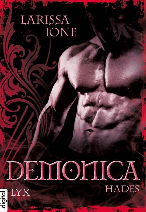 Cover of the book Demonica - Hades by Larissa Ione, LYX.digital