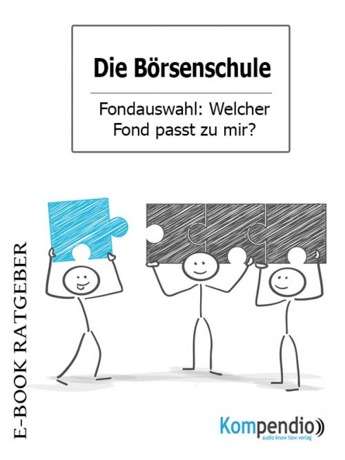 Cover of the book Die Börsenschule: Fondauswahl by Adam White, epubli