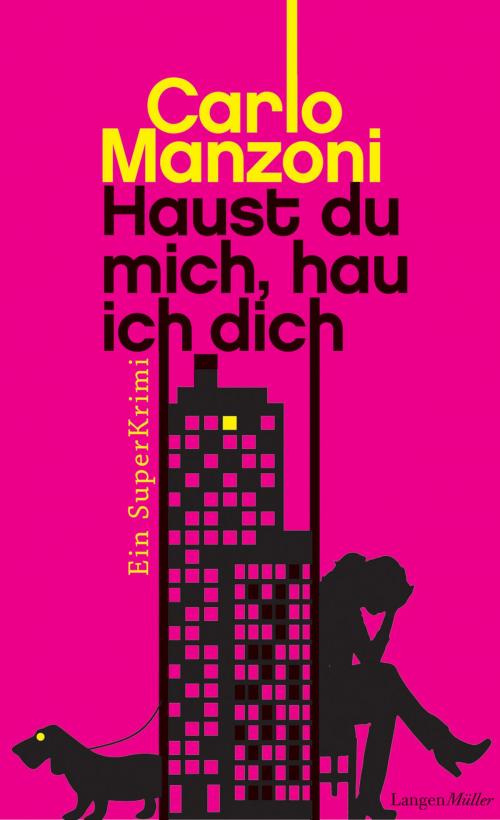 Cover of the book Haust du mich, hau ich dich by Carlo Manzoni, Herbig