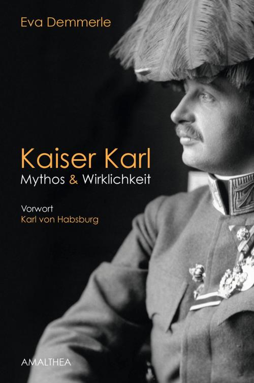 Cover of the book Kaiser Karl by Eva Demmerle, Amalthea Signum Verlag