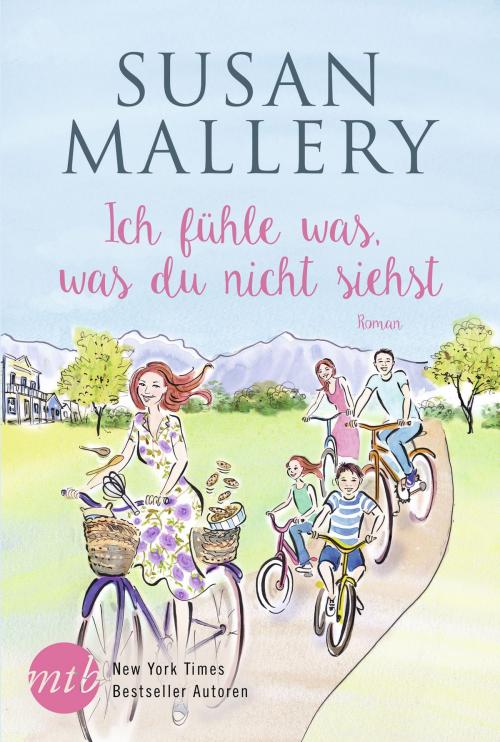 Cover of the book Ich fühle was, was du nicht siehst by Susan Mallery, MIRA Taschenbuch