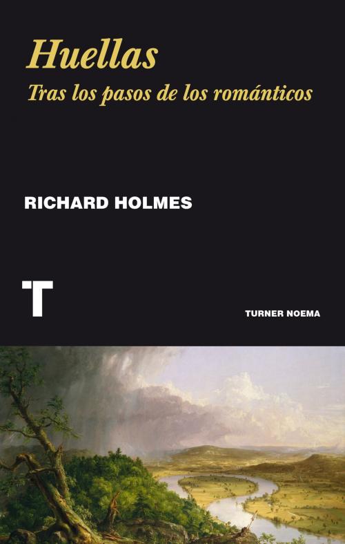 Cover of the book Huellas by Richard Holmes, Turner