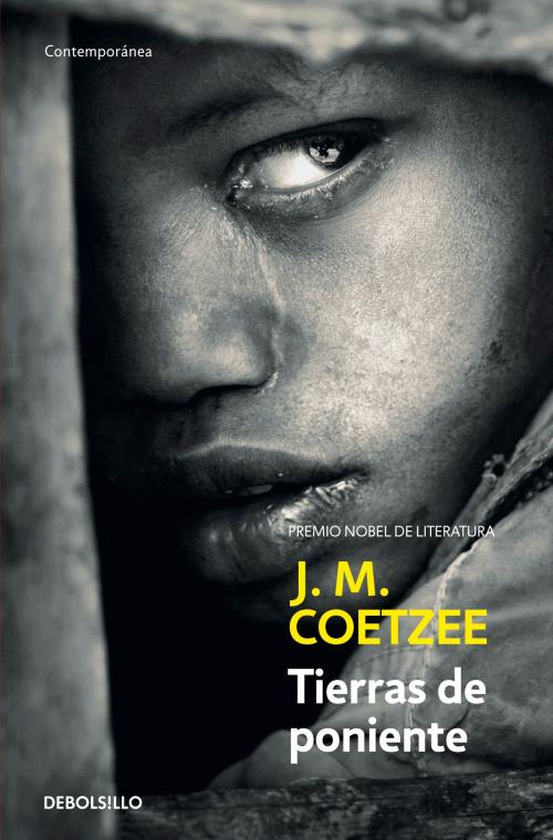 Cover of the book Tierras de poniente by J.M. Coetzee, Penguin Random House Grupo Editorial España