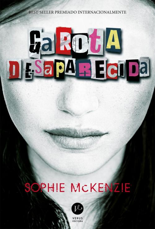 Cover of the book Garota desaparecida by Sophie McKenzie, Verus