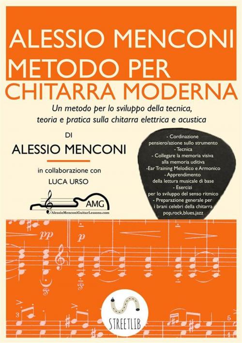 Cover of the book Metodo Per Chitarra Moderna by Alessio Menconi, Luca Urso, Streetlib