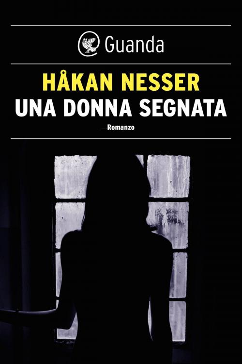 Cover of the book Una donna segnata by Håkan Nesser, Guanda