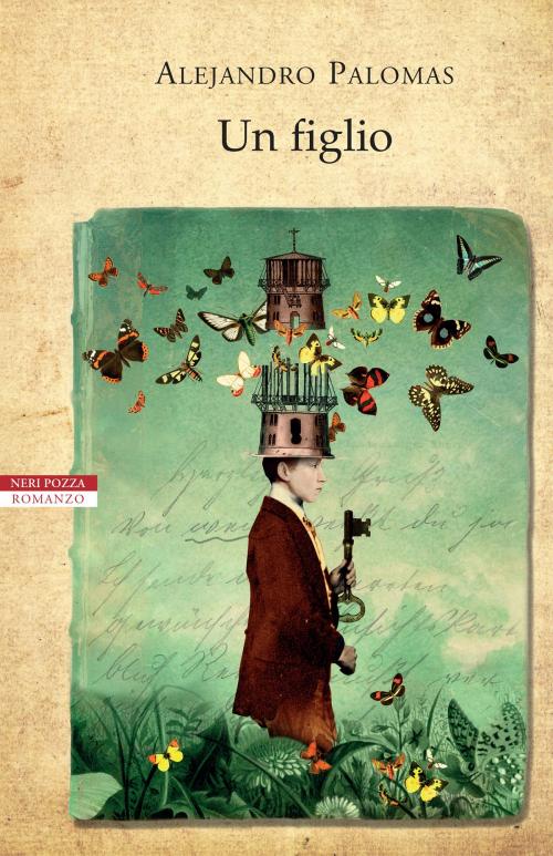 Cover of the book Un figlio by Alejandro Palomas, Neri Pozza