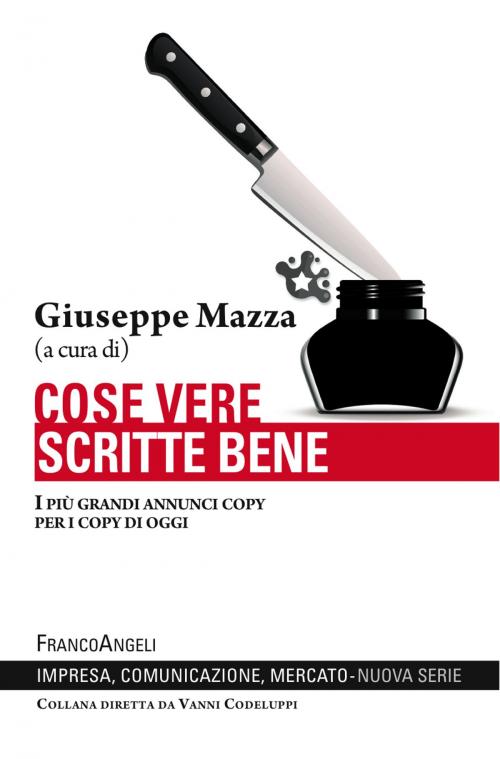 Cover of the book Cose vere scritte bene by AA. VV., Franco Angeli Edizioni