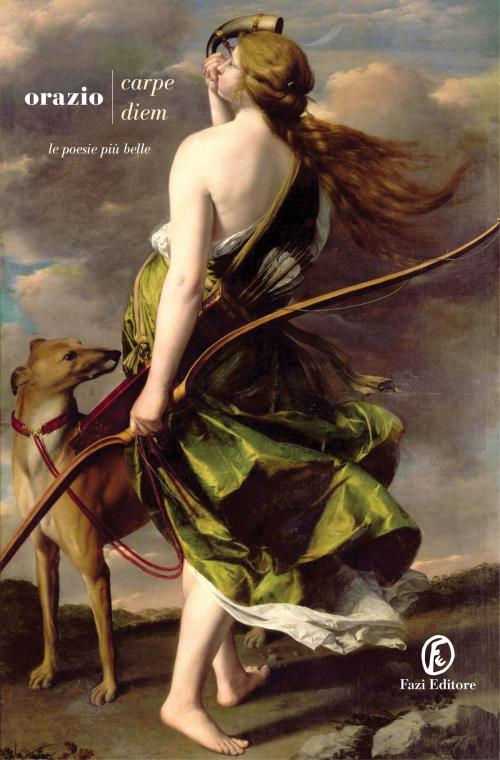 Cover of the book Carpe diem by Quinto Orazio Flacco, Fazi Editore