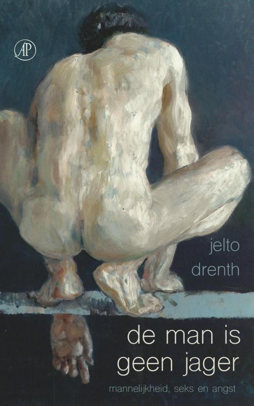 Cover of the book De man is geen jager by Jelto Drenth, Singel Uitgeverijen