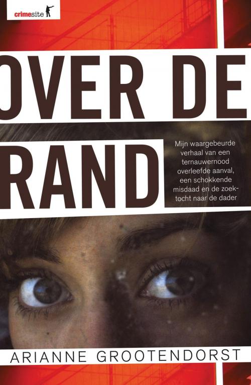 Cover of the book Over de rand by Arianne Grootendorst, Karakter Uitgevers BV